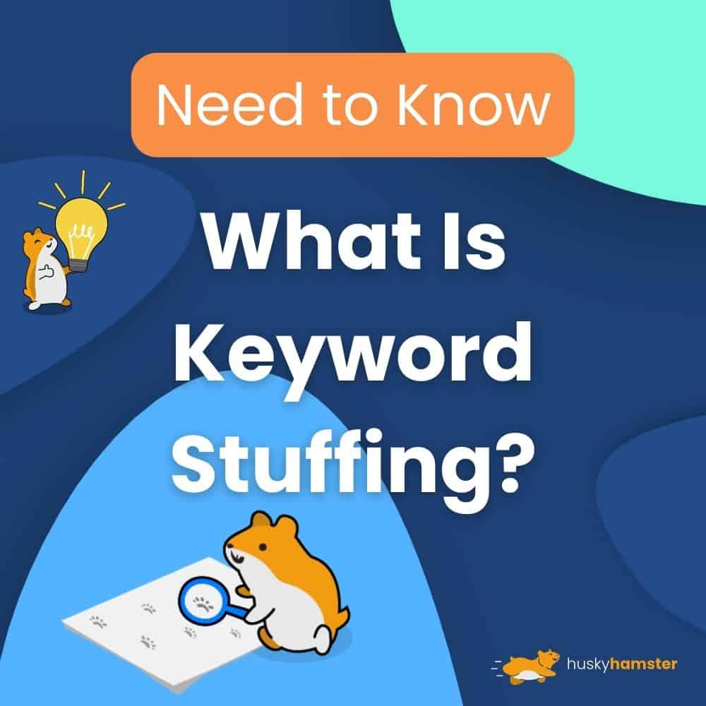 What Is Keyword Stuffing?